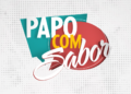 Papo com Sabor ao vivo: acompanhe o programa de 07/03/2025