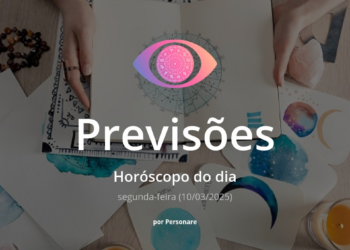 Horóscopo do dia: previsões dos signos para hoje, segunda-feira (10/03/2025)