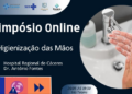 Hospital de Cáceres realiza simpósio online de higienização das mãos nesta segunda-feira (26)